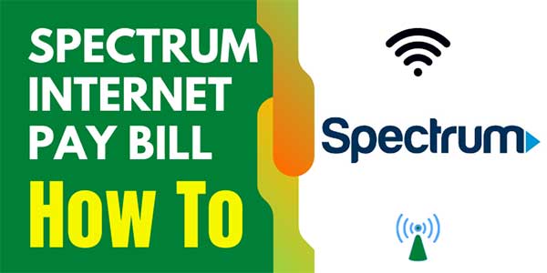 How to Spectrum Internet Pay Bill Online & Phone Number 2024
