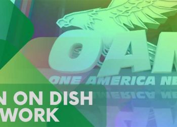 What is OAN on Dish Channel Number? Channel Guide 2022