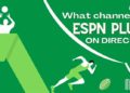 What Channel is ESPN Plus on DIRECTV