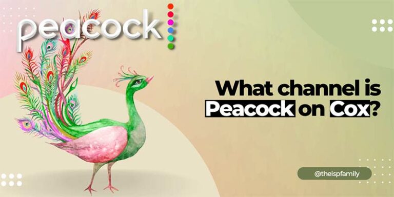 What channel is Peacock on Cox? (Answered)