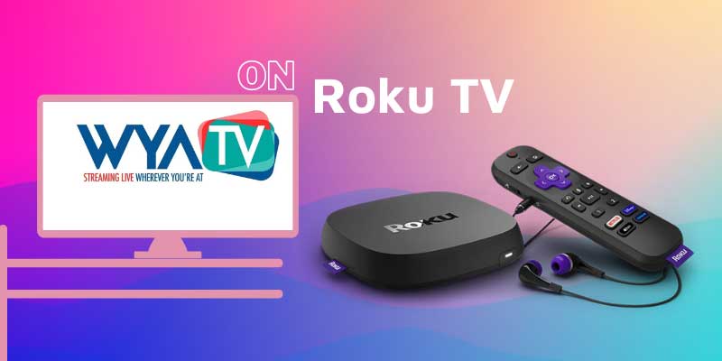 WYA TV On Roku