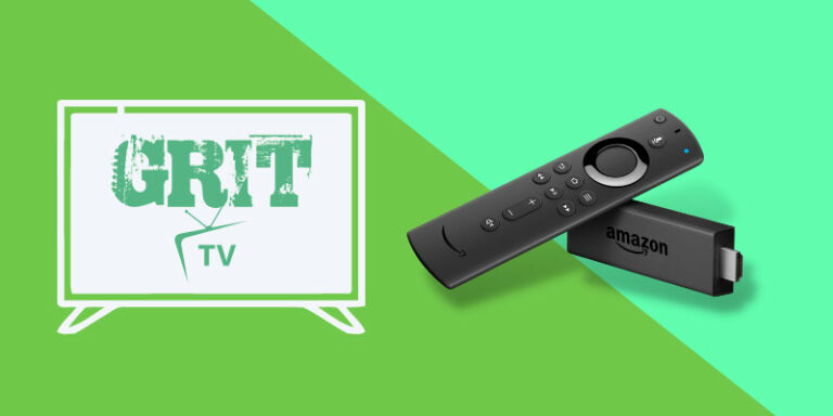 How to Install & Watch Grit TV on Firestick?