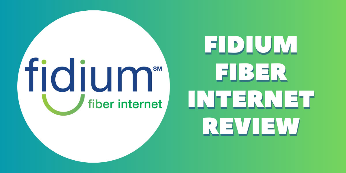 Fidium Fiber Internet Review
